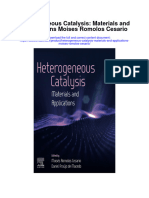 Download Heterogeneous Catalysis Materials And Applications Moises Romolos Cesario full chapter