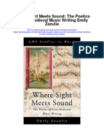 Download Where Sight Meets Sound The Poetics Of Late Medieval Music Writing Emily Zazulia all chapter