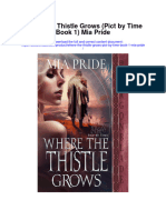 Where The Thistle Grows Pict by Time Book 1 Mia Pride All Chapter