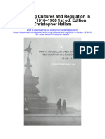 Download White Drug Cultures And Regulation In London 1916 1960 1St Ed Edition Christopher Hallam all chapter
