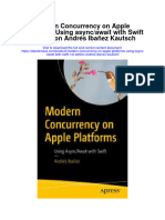 Modern Concurrency On Apple Platforms Using Async Await With Swift 1St Edition Andres Ibanez Kautsch Full Chapter