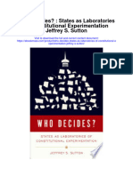 Download Who Decides States As Laboratories Of Constitutional Experimentation Jeffrey S Sutton all chapter