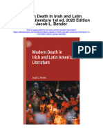 Download Modern Death In Irish And Latin American Literature 1St Ed 2020 Edition Jacob L Bender full chapter