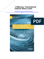 Download Regions Of Memory Transnational Formations Simon Lewis all chapter