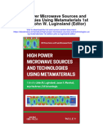 Download High Power Microwave Sources And Technologies Using Metamaterials 1St Edition John W Luginsland Editor full chapter