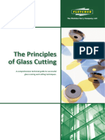 The Principles of Glass Cutting: A Comprehensive Technical Guide To Successful Glass Scoring and Cutting Techniques