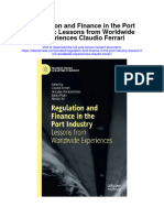 Regulation and Finance in The Port Industry Lessons From Worldwide Experiences Claudio Ferrari All Chapter
