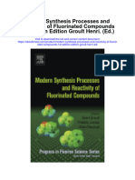 Download Modern Synthesis Processes And Reactivity Of Fluorinated Compounds 1St Edition Edition Groult Henri Ed full chapter