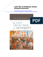 The Last Great War of Antiquity James Howard Johnston Full Chapter