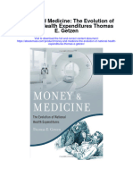Download Money And Medicine The Evolution Of National Health Expenditures Thomas E Getzen full chapter