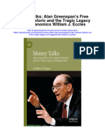 Money Talks Alan Greenspans Free Market Rhetoric and The Tragic Legacy of Reaganomics William J Eccles Full Chapter