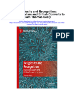 Download Religiosity And Recognition Multiculturalism And British Converts To Islam Thomas Sealy all chapter