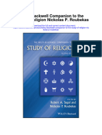Wiley Blackwell Companion To The Study of Religion Nickolas P Roubekas All Chapter
