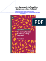 The Literacy Approach To Teaching Foreign Languages Ana Halbach Full Chapter