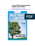 Wills Trusts and Estate Administration 9Th Edition Janis Walter All Chapter