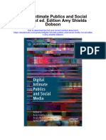 Digital Intimate Publics and Social Media 1St Ed Edition Amy Shields Dobson Full Chapter