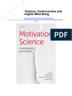 Motivation Science Controversies and Insights Mimi Bong Full Chapter