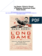 The Long Game Chinas Grand Strategy To Displace American Order Rush Doshi Full Chapter