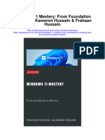 Download Windows 11 Mastery From Foundation To Mastery Kameron Hussain Frahaan Hussain all chapter
