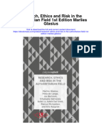 Research Ethics and Risk in The Authoritarian Field 1St Edition Marlies Glasius All Chapter