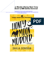 Download Honey Moon Murder Honey Bear Cosy Mysteries Book 3 Mm Dahlia Donovan full chapter