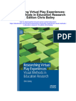 Download Researching Virtual Play Experiences Visual Methods In Education Research 1St Edition Chris Bailey all chapter