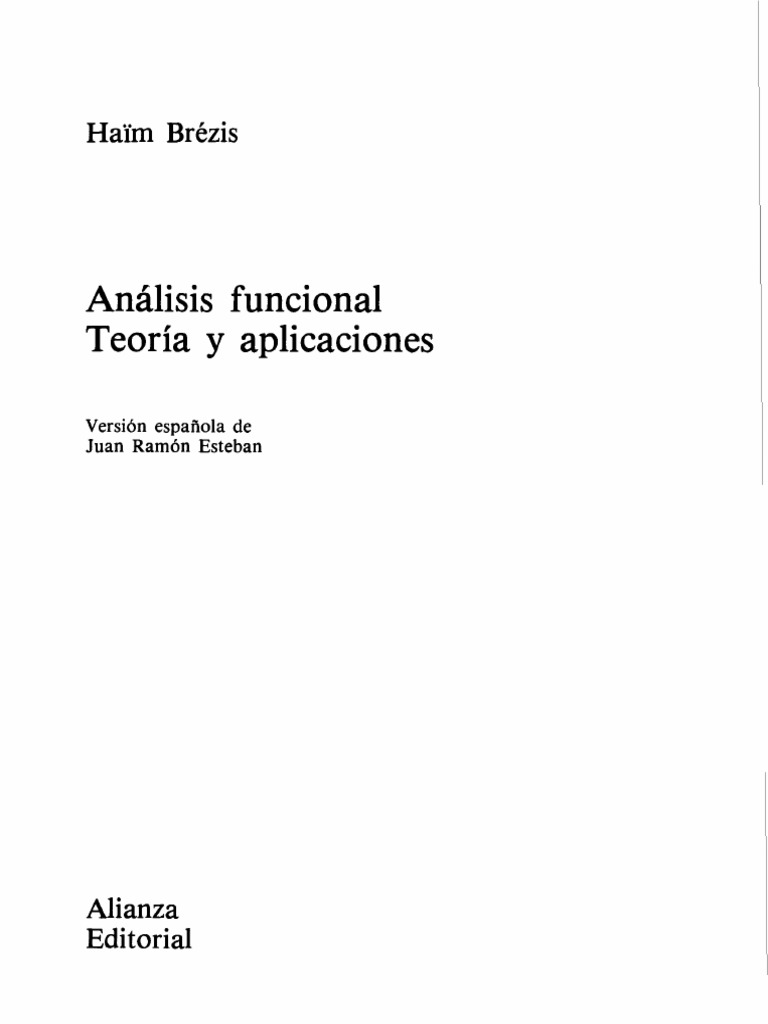 Hanm Brezis Analisis Funcional, Teoria y AplicacionesAlianza