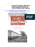Download Resisting Carceral Violence Womens Imprisonment And The Politics Of Abolition 1St Ed Edition Bree Carlton all chapter