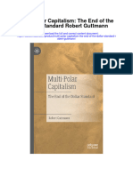 Multi Polar Capitalism The End of The Dollar Standard Robert Guttmann Full Chapter
