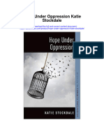 Hope Under Oppression Katie Stockdale Full Chapter