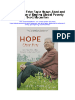 Hope Over Fate Fazle Hasan Abed and The Science of Ending Global Poverty Scott Macmillan Full Chapter