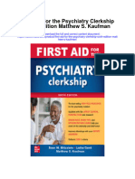 First Aid For The Psychiatry Clerkship Sixth Edition Matthew S Kaufman Full Chapter