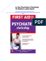 First Aid For The Psychiatry Clerkship Fourth Edition Latha Ganti Full Chapter