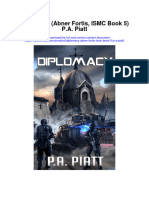 Diplomacy Abner Fortis Ismc Book 5 P A Piatt Full Chapter