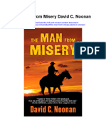 The Man From Misery David C Noonan Full Chapter