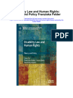 Disability Law and Human Rights Theory and Policy Franziska Felder Full Chapter