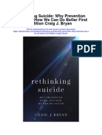 Download Rethinking Suicide Why Prevention Fails And How We Can Do Better First Edition Craig J Bryan all chapter