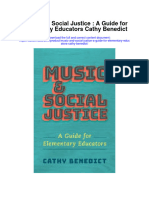 Music and Social Justice A Guide For Elementary Educators Cathy Benedict Full Chapter