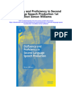 Download Disfluency And Proficiency In Second Language Speech Production 1St Edition Simon Williams full chapter
