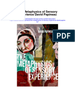 Download The Metaphysics Of Sensory Experience David Papineau full chapter