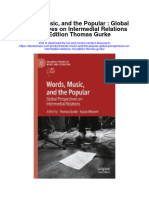 Words Music and The Popular Global Perspectives On Intermedial Relations 1St Edition Thomas Gurke All Chapter