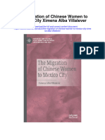 Download The Migration Of Chinese Women To Mexico City Ximena Alba Villalever full chapter