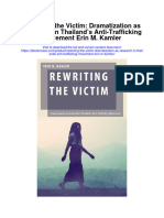 Rewriting The Victim Dramatization As Research in Thailands Anti Trafficking Movement Erin M Kamler All Chapter