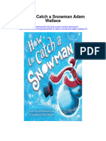 How To Catch A Snowman Adam Wallace 2 Full Chapter