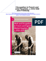 Download Work And Occupation In French And English Mental Hospitals C 1918 1939 Jane Freebody all chapter