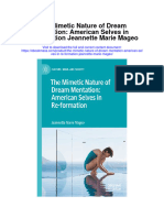 Download The Mimetic Nature Of Dream Mentation American Selves In Re Formation Jeannette Marie Mageo full chapter