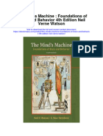 The Minds Machine Foundations of Brain and Behavior 4Th Edition Neil Verne Watson Full Chapter