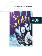 How To Catch A Yeti Wallace Full Chapter