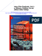 Download Documentary Film Festivals Vol 1 Methods History Politics 1St Ed Edition Aida Vallejo full chapter