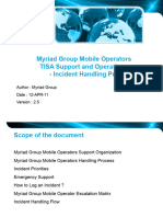 Myriad - Support - Incident Handling Process - Customer2 - 5 - TISA - 12042011